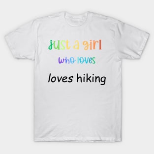 girl who loves hiking T-Shirt